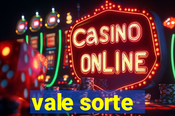 vale sorte - resultado hoje
